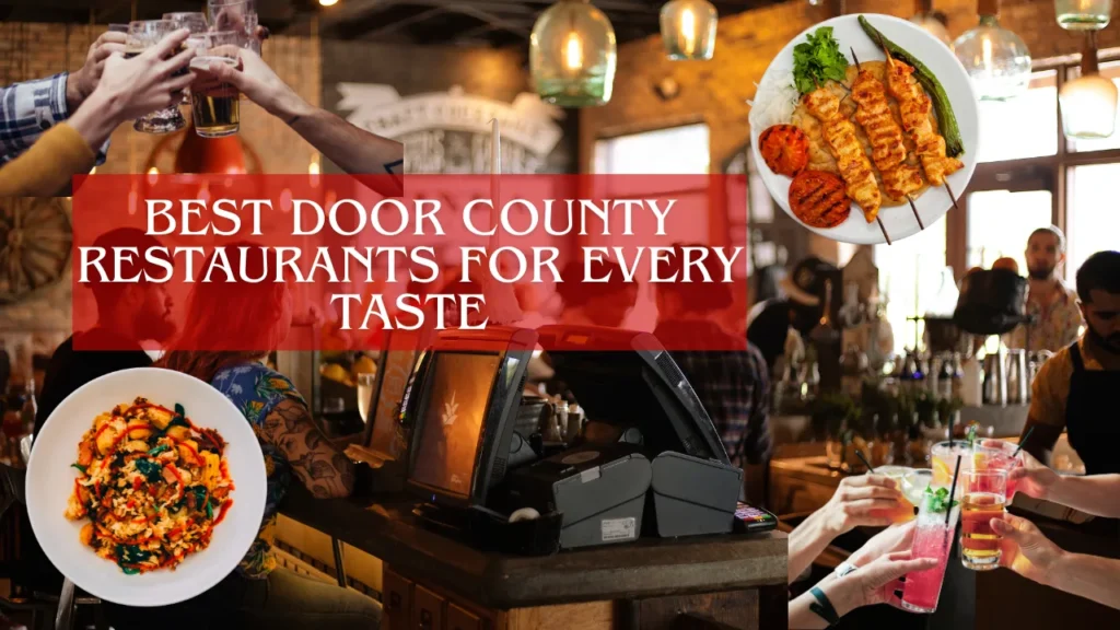 Best Door County Restaurants for Every Taste