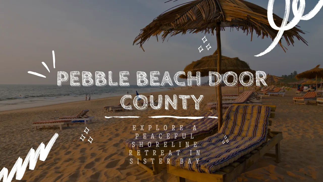 Pebble Beach Door County