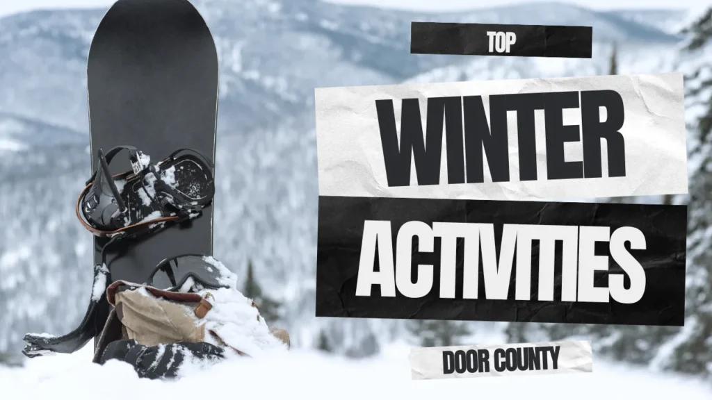 Top Winter Activities in Door County