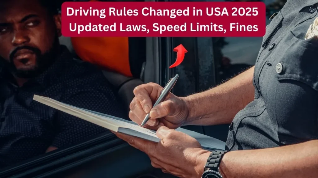 Driving Rules Changed in USA 2025