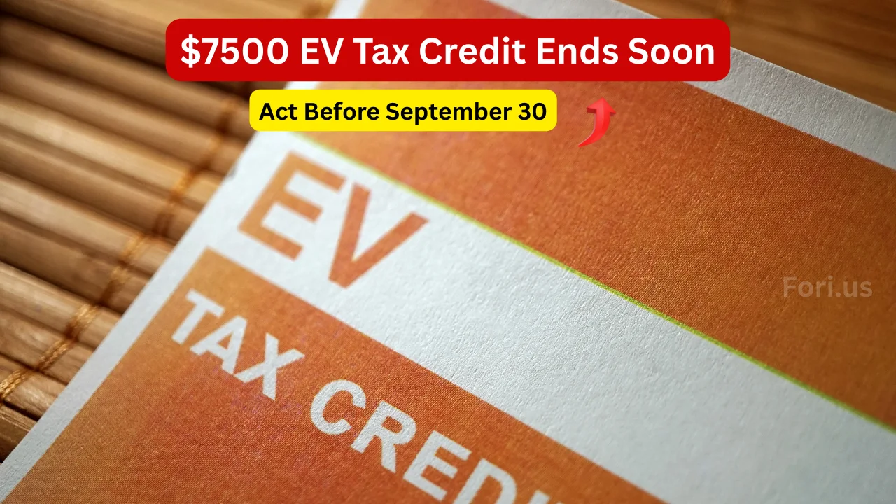 $7500 EV Tax Credit Ends Soon
