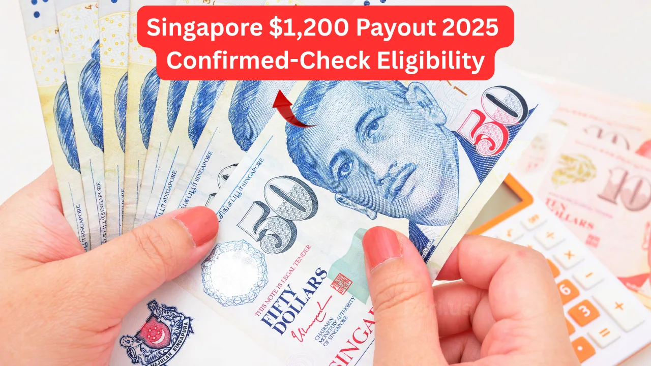 Singapore $1,200 Payout 2025
