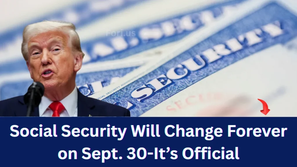 Social Security Will Change Forever