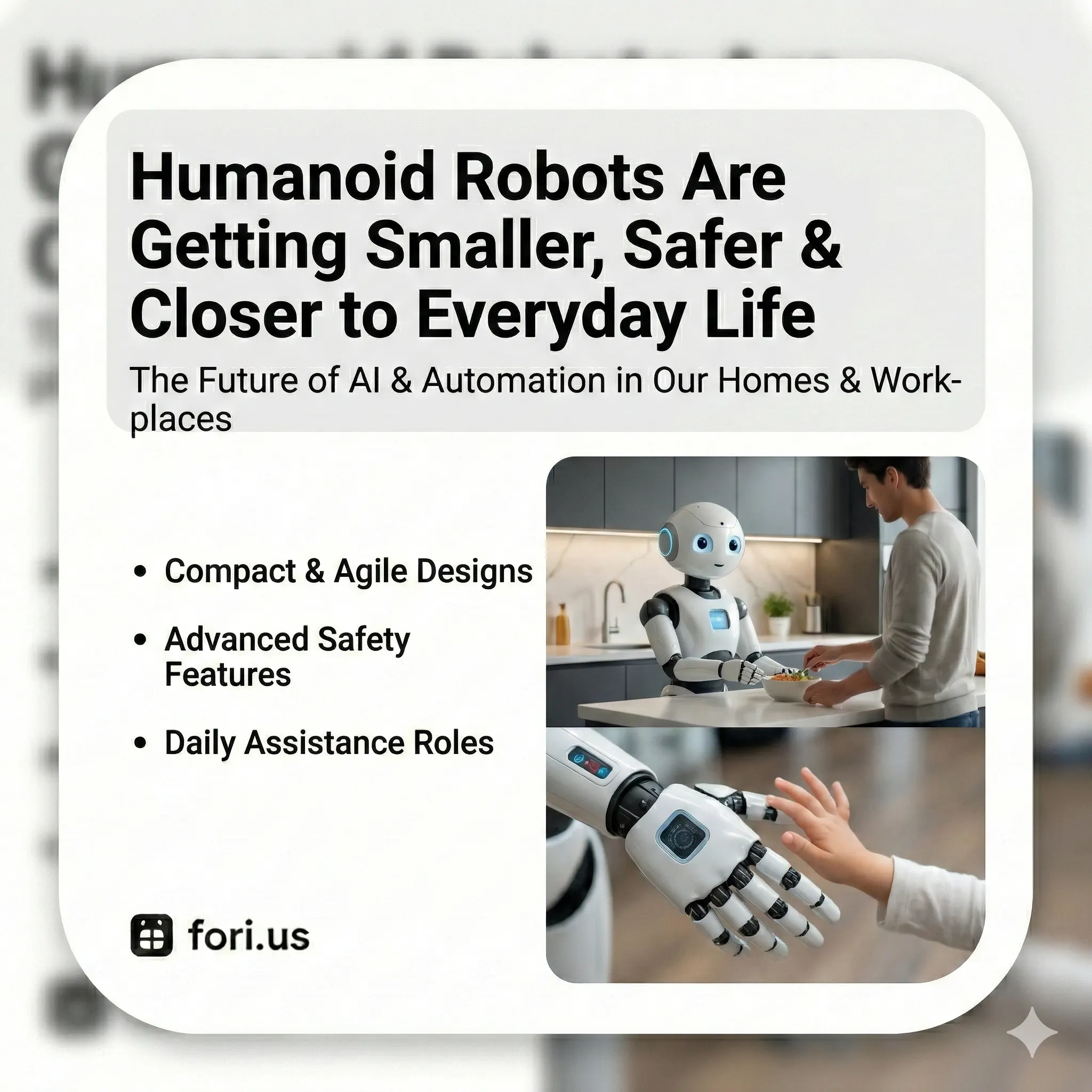 Humanoid Robots Are Getting Smaller and Safer