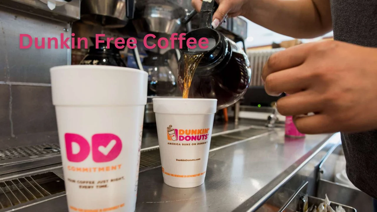 Dunkin Free Coffee